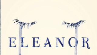 The fantasy novel <i>Eleanor</i> is best when it’s grounded in reality